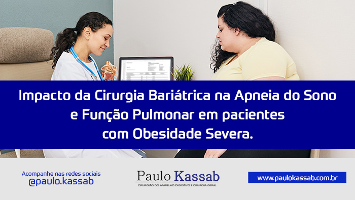 Banner informativo sobre cirurgia bariátrica, apneia do sono e função pulmonar em pacientes com obesidade severa, com médico e paciente em consulta.